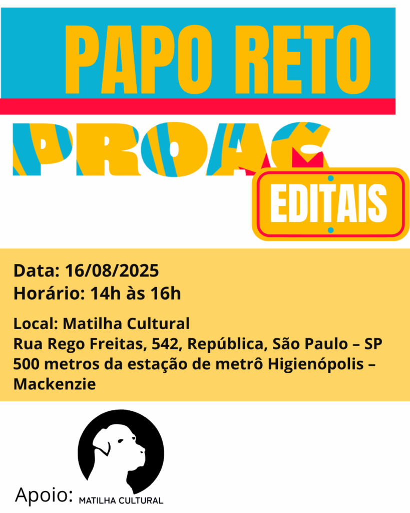 Papo Reto PROAC Editais