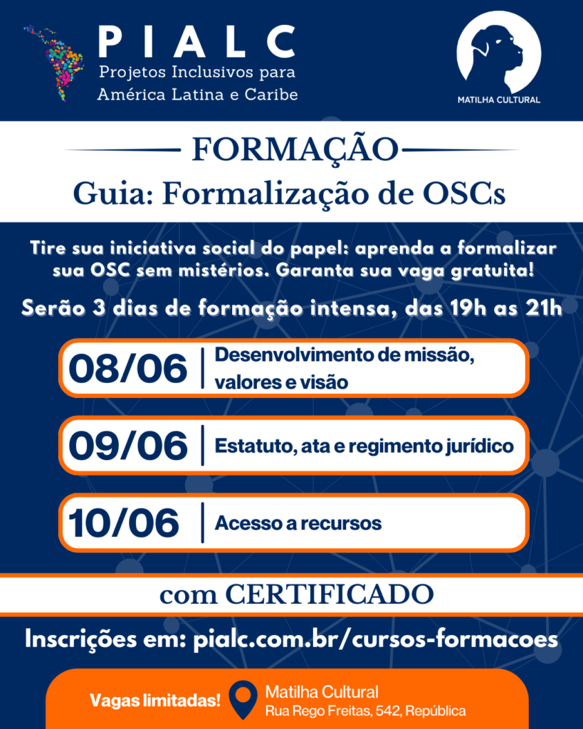 Formação Formalização de OSCs Formação Formalização de OSCs